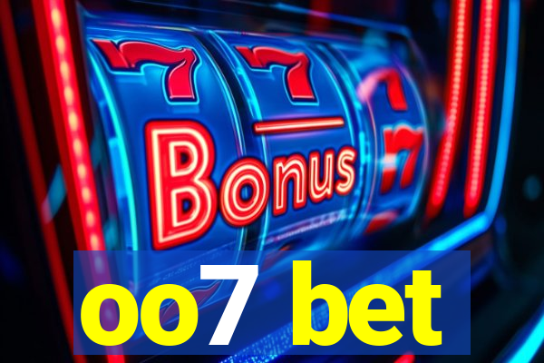 oo7 bet